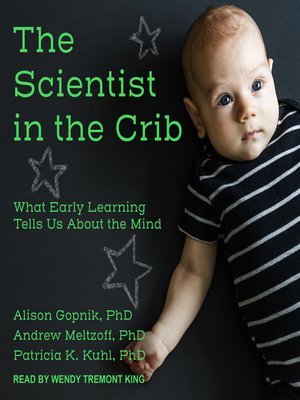 cover image of The Scientist in the Crib